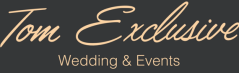 Logo von Tom Exclusive Wedding & Events